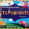 ESCENAS PARA ARMAR: TRANSPORTES