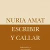 ESCRIBIR Y CALLAR