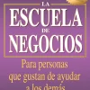 ESCUELA DE NEGOCIOS, LA