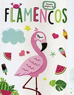 ESCUELA MAGICA: FLAMENCOS