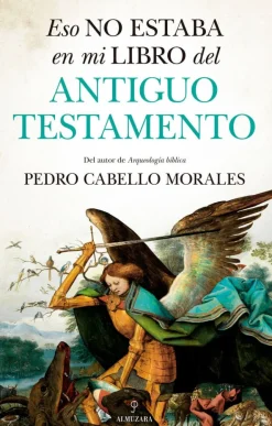 ESO NO ESTABA EN MI LIBRO DEL ANTIGUO TESTAMENTO