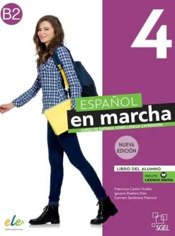 ESPAÑOL EN MARCHA NUEVA EDICIÓN 4 - LIBRO DEL ALUMNO + LICENCIA EBOOK