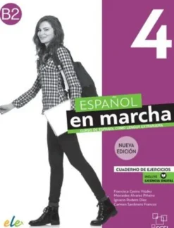 ESPAÑOL EN MARCHA NUEVA EDICIÓN 4 - CUADERNO DE EJERCICIOS LICENCIA EBOOK