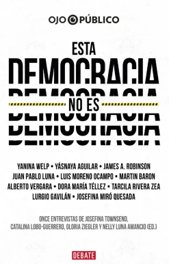 ESTA DEMOCRACIA NO ES DEMOCRACIA