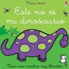 ESTE NO ES MI DINOSAURIO TOCA TOCA