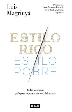 ESTILO RICO, ESTILO POBRE