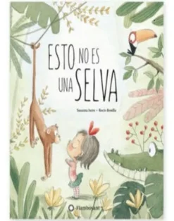 ESTO NO ES UNA SELVA