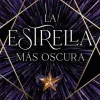 ESTRELLA MAS OSCURA, LA