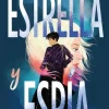 ESTRELLA Y ESPÍA