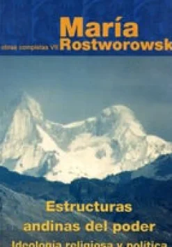 ESTRUCTURAS ANDINAS DEL PODER VOL. 7