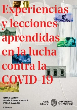 EXPERIENCIAS Y LECCIONES APRENDIDAS EN LA LUCHA CON LA COVID-19