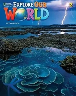 EXPLORE OUR WORLD (AE) 2ED. 2 WORKBOOK