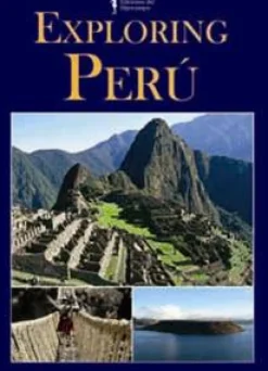 EXPLORING PERU