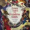 FAIRY TALES FOR FEARLESS GIRLS