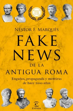 FAKE NEWS DE LA ANTIGUA ROMA