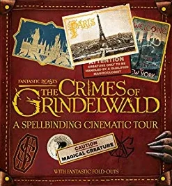 FANTASTIC BEAST. THE CRIMES OF GRINDELWALD. A SPELLBINDING CINEMATIC TOUR