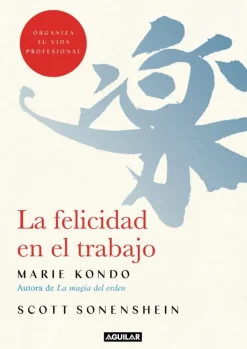 FELICIDAD EN EL TRABAJO, LA