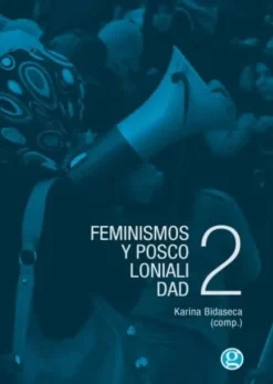 FEMINISMOS Y POSCOLONIALIDAD 2