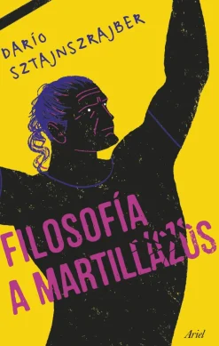 FILOSOFÍA A MARTILLAZOS