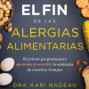 FIN DE LAS ALERGIAS ALIMENTARIAS, EL