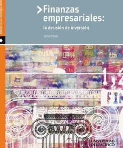 FINANZAS EMPRESARIALES: LA DECISION DE INVERSION