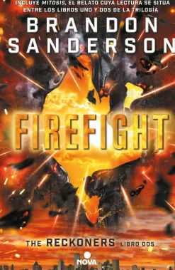FIREFIGHT (RECKONERS 2)