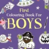 FIRST COLOURING BOOK FOR BOYS