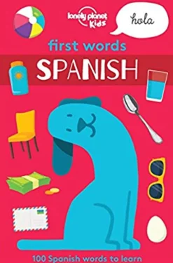 FIRST WORDS - SPANISH