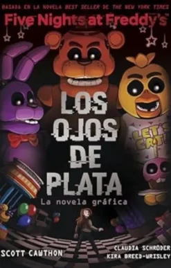FIVE NIGHTS AT FREDDYS LA NOVELA GRAFICA