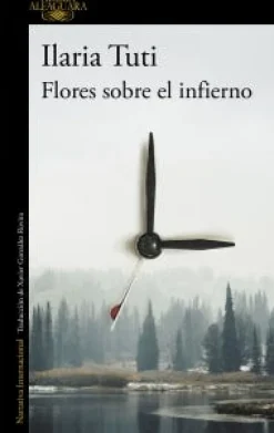 FLORES SOBRE EL INFIERNO