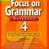 FOCUS ON GRAMMAR WB 4