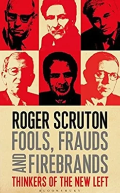 FOOLS, FRAUDS AND FIREBRANDS