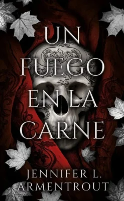 FUEGO EN LA CARNE , UN