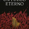 FUEGO ETERNO, UN