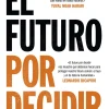 FUTURO POR DECIDIR, EL