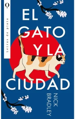 GATO Y LA CIUDAD, EL