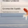 GENERACIÓN LÍQUIDA