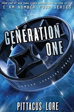GENERATION ONE (LORIEN LEGACIES REBORN)
