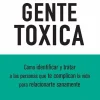 GENTE TOXICA