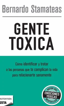 GENTE TOXICA