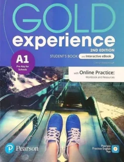 GOLD EXPERIENCE 2ED. A1 SB & INTERACTIVE EBOOK WITH ONLINE PRACTICE, DIGITAL RESOURCES & APP