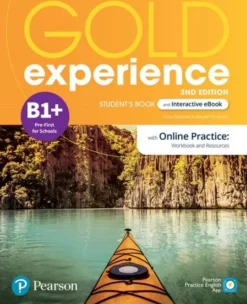 GOLD EXPERIENCE 2ED. B1+ SB & INTERACTIVE EBOOK WITH ONLINE PRACTICE, DIGITAL RESOURCES & APP