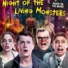 GOOSEBUMPS THE MOVIE: NIGHT OF THE LIVING MONSTERS