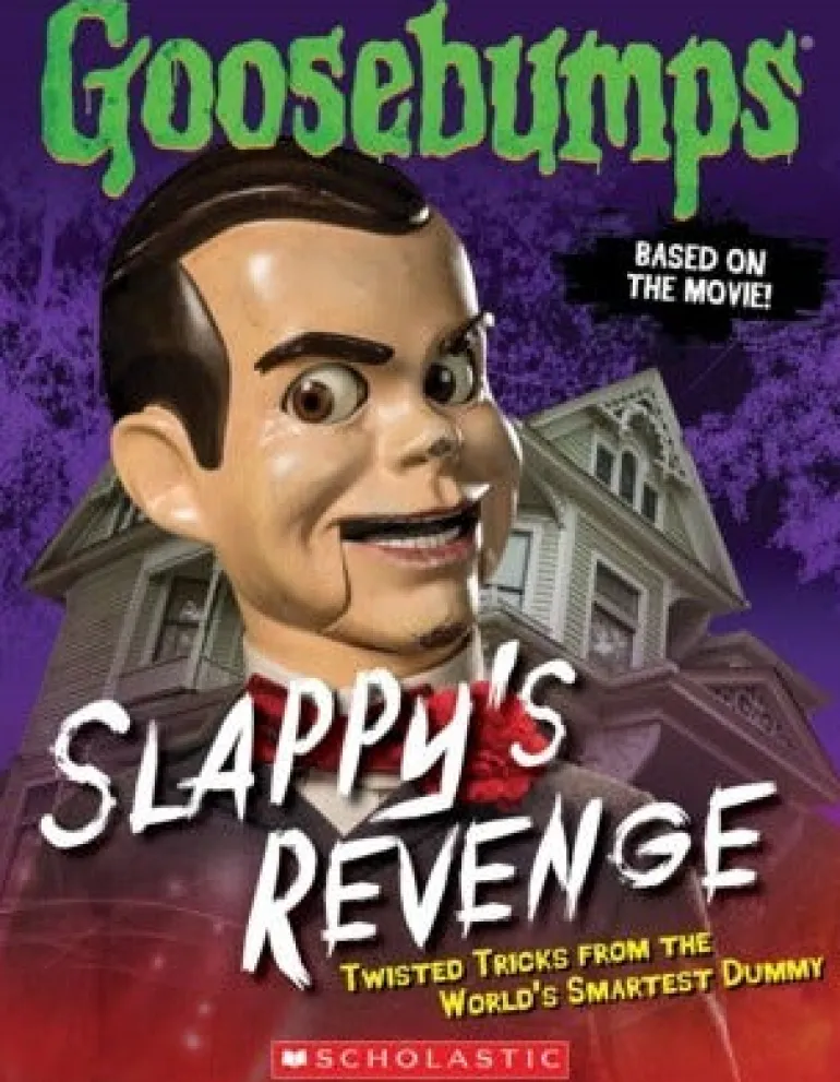 GOOSEBUMPS THE MOVIE: SLAPPY´S REVENGE