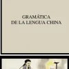 GRAMATICA DE LA LENGUA CHINA