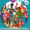 GRAMMAIRE POINT ADO - NIVEAU A2 - LIVRE + CD AUDIO