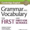 GRAMMAR AND VOCABULARY FOR FIRST AND FIRST FOR SCHOOLS BOOK W / ANSWERS AND AUDIO
