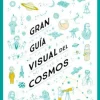 GRAN GUIA VISUAL DEL COSMOS