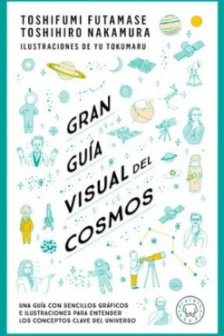 GRAN GUIA VISUAL DEL COSMOS
