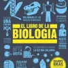 GRANDES IDEAS: EL LIBRO DE LA BIOLOGÍA